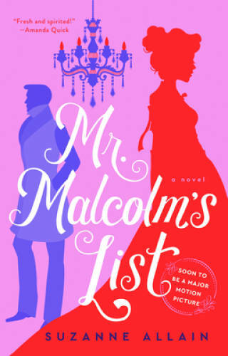 Mr. Malcolm’s List – Paperback By Allain, Suzanne – GOOD