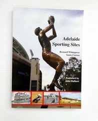 Adelaide Sporting Sites by Bernard Whimpress & Santo Caruso Signed by Whimpress