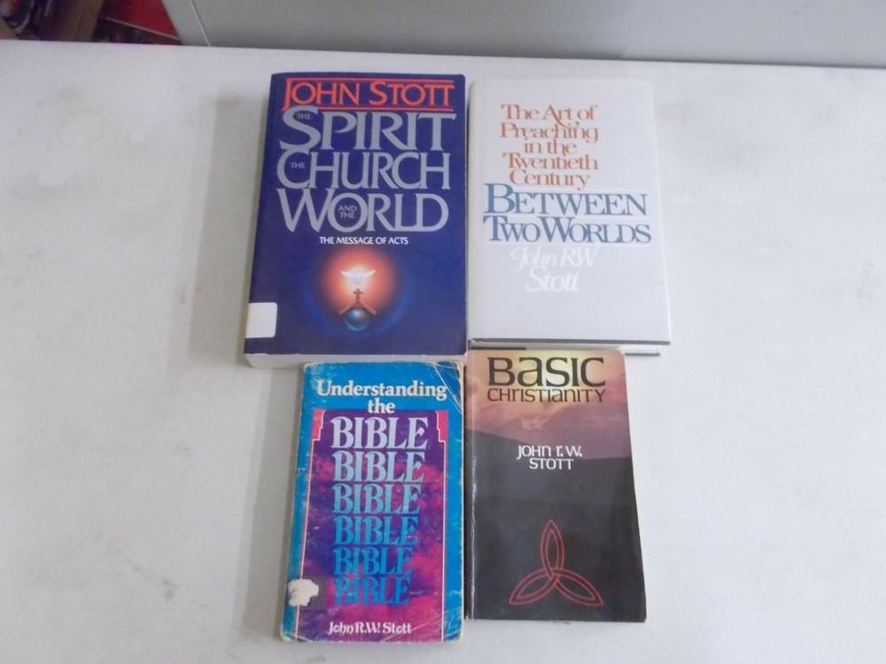 4 JOHN R W STOTT # MIXED LOT BASIC CHRISTIANITY UNDERSTANDING BIBLE SPIRIT WORLD