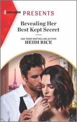 Revealing Her Best Kept Secret by Heidi Rice (2023, Mass Market)