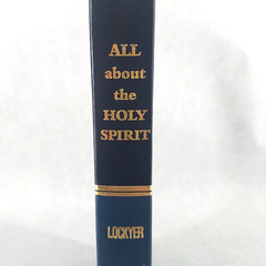 ALL ABOUT THE HOLY SPIRIT – Hardcover by Herbert Lockyer