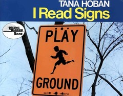 I Read Signs (Reading Rainbow Books) by Hoban, Tana, Good Book