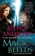 Magic Bleeds (Kate Daniels) – Mass Market Paperback By Ilona Andrews – GOOD
