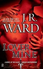 Lover Mine (Black Dagger Brotherhood, Book 8) – Mass Market Paperback – GOOD