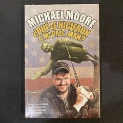 Michael Moore Que Le Hicieron A Mi Pais Man Spanish Political Satire