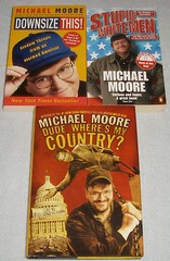 Lot of 3 Books by Michael Moore~Dude, Where’s My Country~Downsize This~Stupid