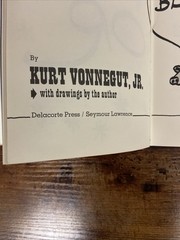 Kurt Vonnegut – Breakfast of Champions – Delacorte Press 8th Printing, 1973