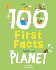 Sweet Cherry Publishing 100 First Facts Exploring our Planet.