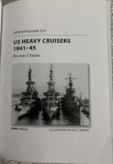 New Vanguard Ser.: US Heavy Cruisers 1941-45 : Pre-War Classes by Mark Stille…