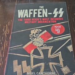 Nigel Cawthorne The Waffen-SS: Third Reich’s Most Infamous Military Org PB