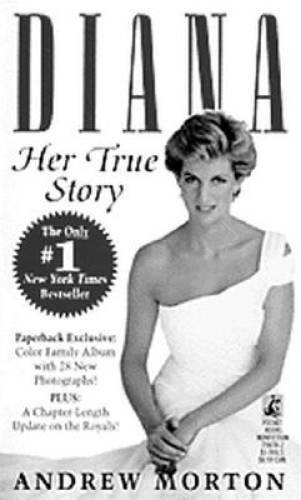 Diana: Her True Story – Paperback By Andrew Morton – GOOD