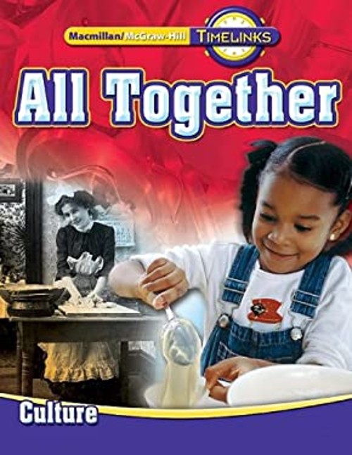 Timelinks -All Together, Grade 1 Hardcover McGraw-Hill Education