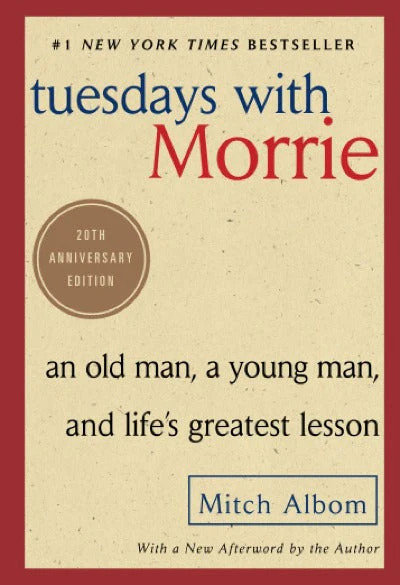 Tuesdays with Morrie – Mitch Albom – Mitch Albom, Paperback, Brand New