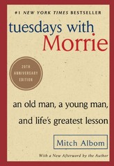 Tuesdays with Morrie – Mitch Albom – Mitch Albom, Paperback, Brand New