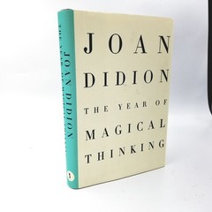 The Year of Magical Thinking by Joan Didion – 2005 Second Printing