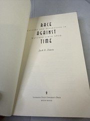 Race Against Time: Culture and Separation in Natchez Since 1930
