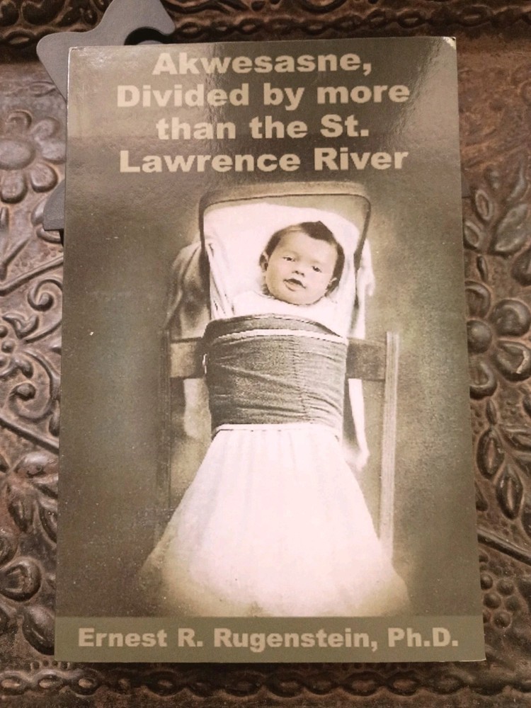 Akwesasne Indians Divided By More Than The St Lawrence River
