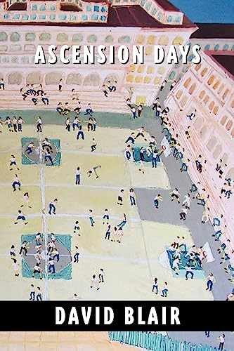 Ascension Days – Paperback, by Blair David – Very Good