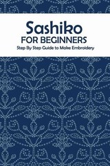 Prentiss Barksdale Sashiko for Beginners (Paperback)