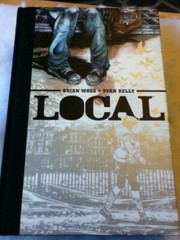 Local Complete Deluxe Hardcover Graphic Novel Brian Wood Ryan Kelly