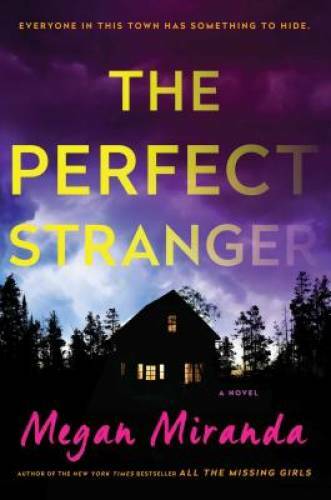 The Perfect Stranger: A Novel – Hardcover By Miranda, Megan – GOOD