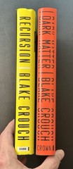 Dark Matter & Recursion by Blake Crouch ~ 1st Printing / Edition. Hardcover Lot