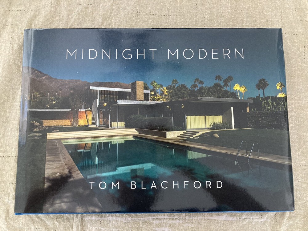 Midnight Modern By Tom Blachford w/ Edris House print . 1st Ed / 2017 ( Signed )