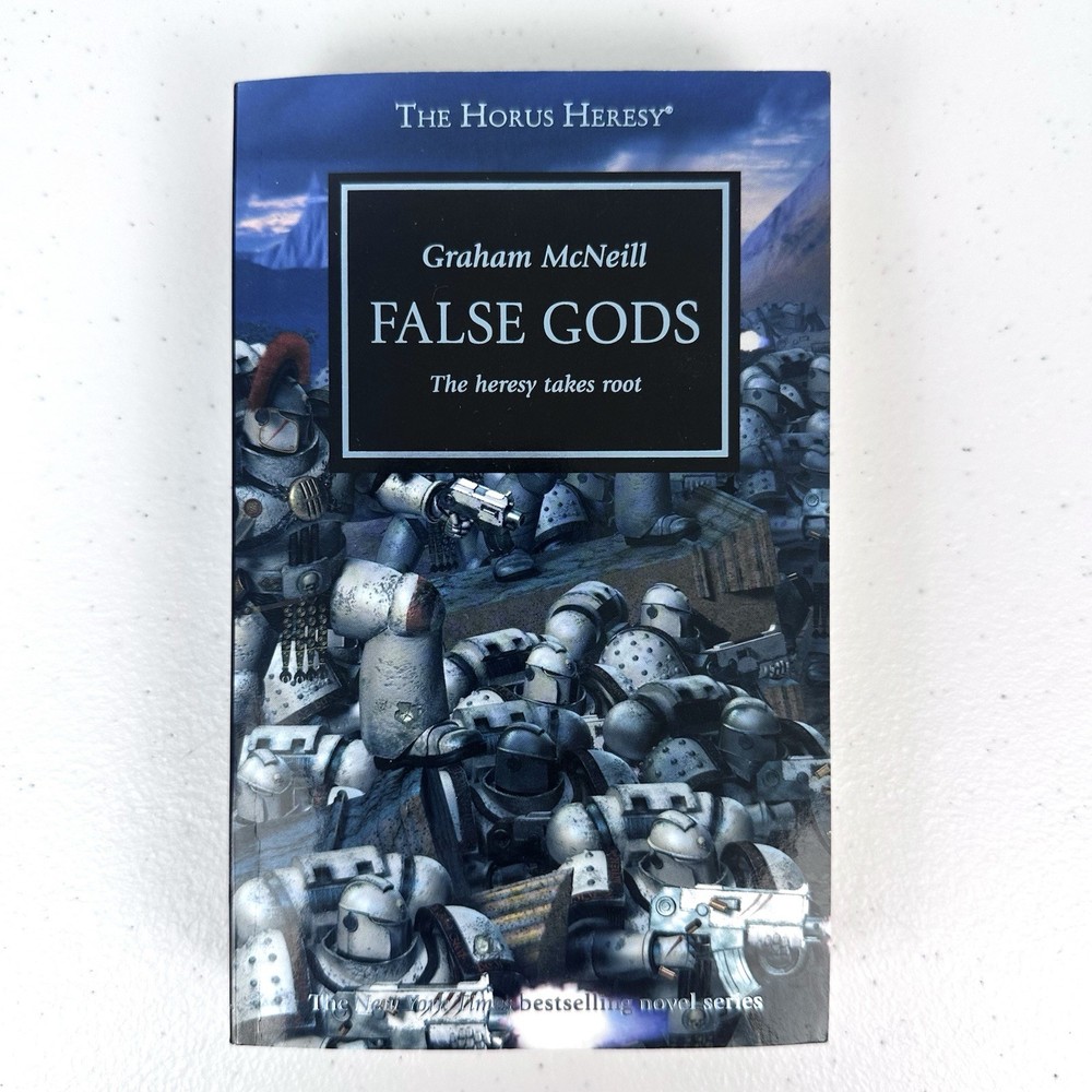The Horus Heresy Ser.: False Gods by Graham Mcneill (2014, Mass Market) Book