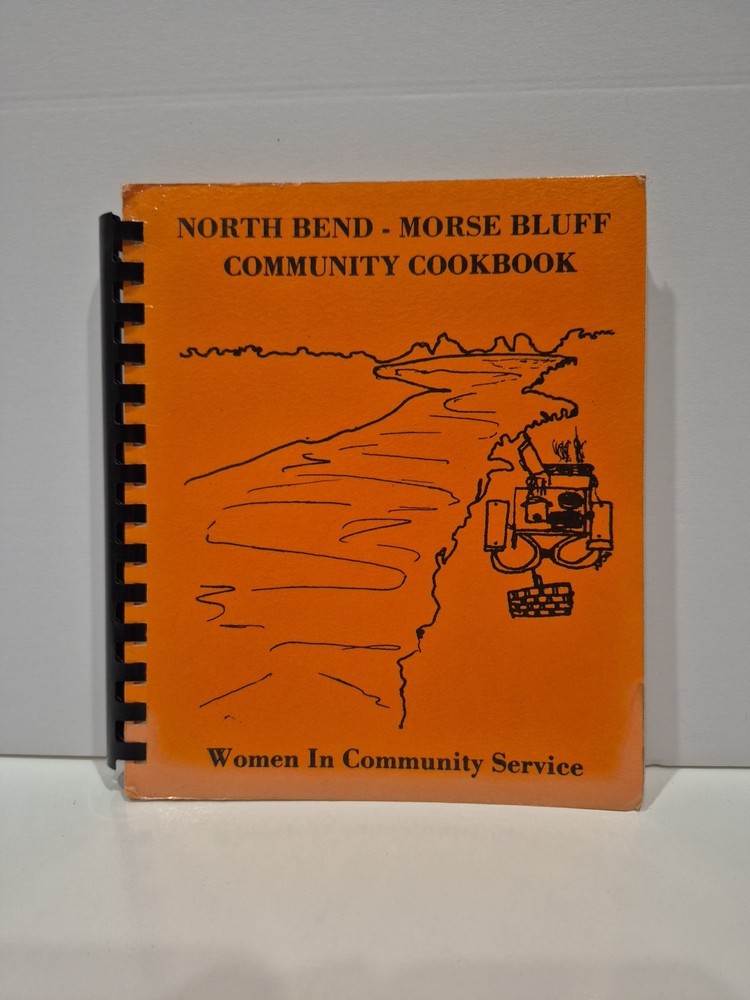 Vintage 1986 Community Cookbook Spiral Bound North Bend Morse Bluff NE 232 Pages