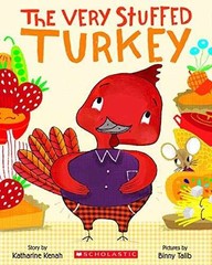 The Very Stuffed Turkey – Paperback, by Kenah Katharine – Very Good