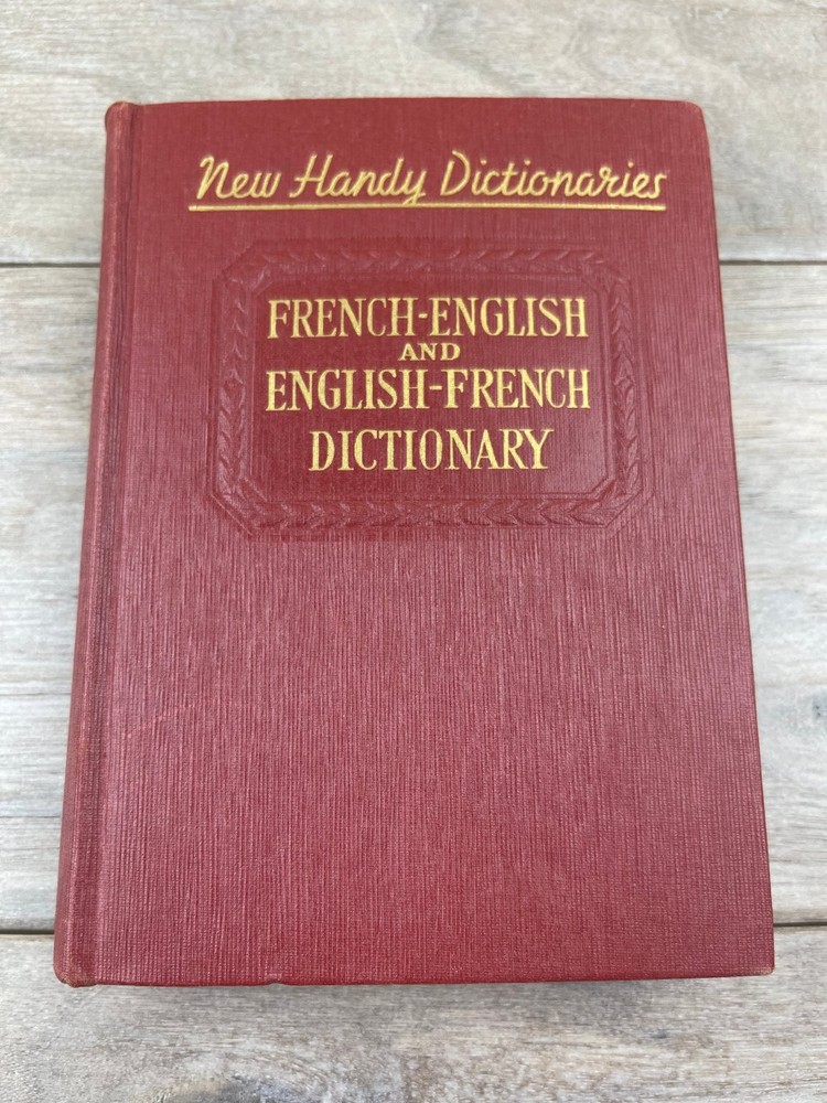 Handy French-English English-French Dictionary J.O. Kettridge 1947 McKay