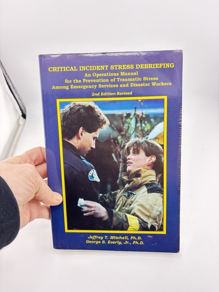 Critical Incident Stress Debriefing 2nd Edition Revised by Jeffrey T. Mitchell
