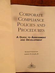 Corporate Compliance Policies & Procedures, A Guide to Assessment & Development