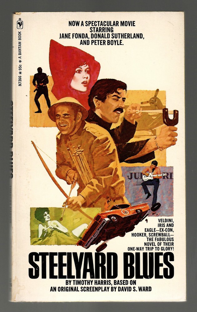 STEELYARD BLUES Vintage Movie Tie-In PB 1972 – Fonda Sutherland Cult Classic