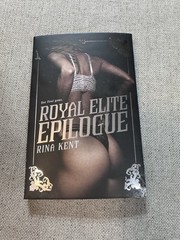 Royal Elite Epilogue Rina Kent Baddies Book Box Special Edition Royal Elite New