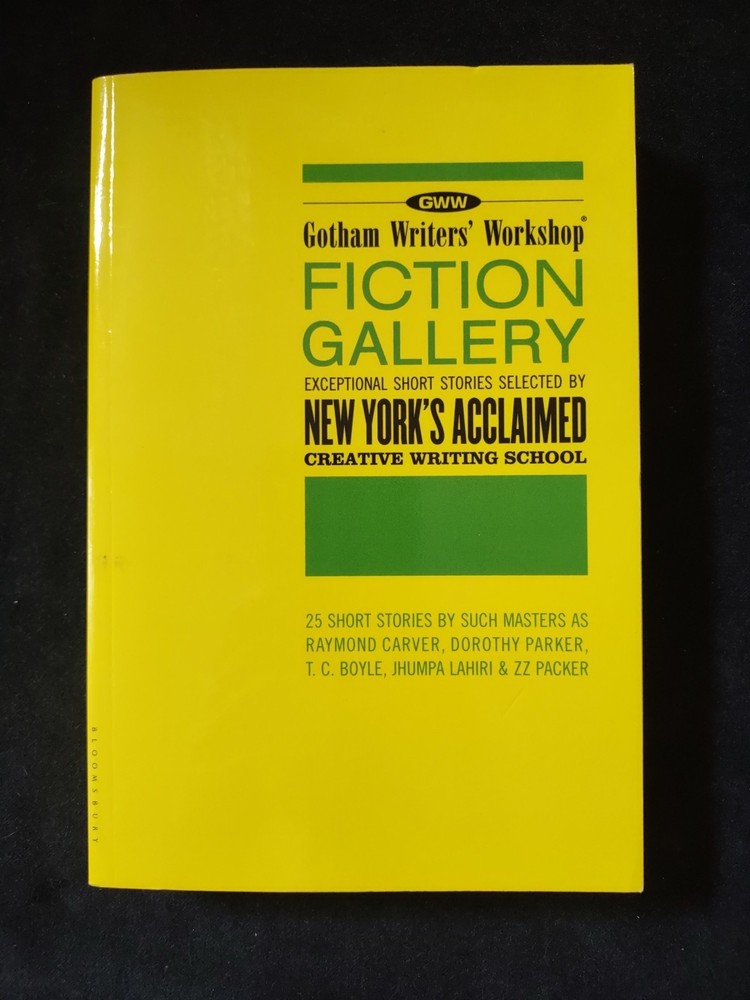 Gotham Writers Workshop Fiction Gallery Exceptional Short Stories Softcover Book