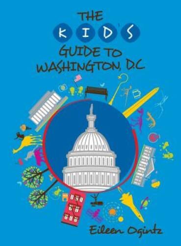 Kid’s Guide to Washington, DC (Kid’s Guides Series) – Paperback – VERY GOOD