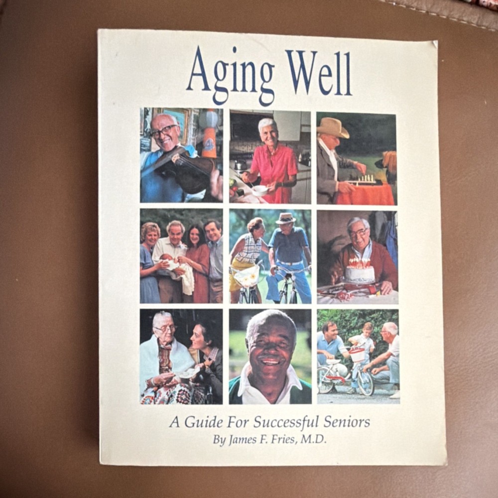 Aging Well Guide James F Fries Addison-Wesley 1989 Paperback Illustrated Vintage