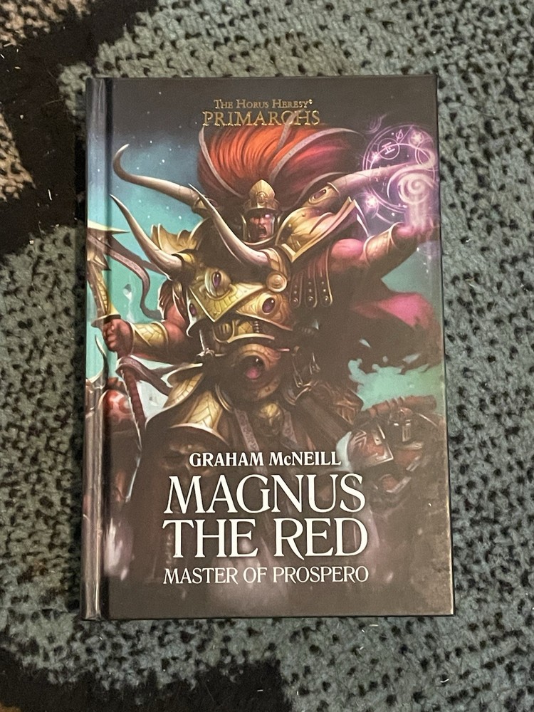 Magnus the Red: Master of Prospero Horus Heresy, The Primarchs, Warhammer 40K