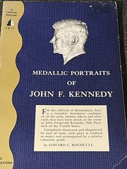 Medallic Portraits Of JFK By Edward Rochette And Huge 7oz Medal