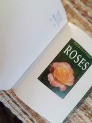 Botanica’s Pocket Roses: Over 1000 pages and 2000 roses listed (2001,Pb)