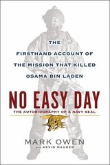 No Easy Day: The Autobiography of a Navy Se- 9780525953722, hardcover, Mark Owen