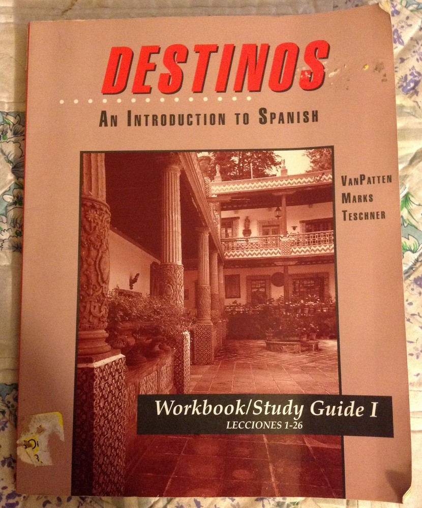 Workbook/Study Guide I (Lessons 1-26) to accompany Destinos: An Introduction…