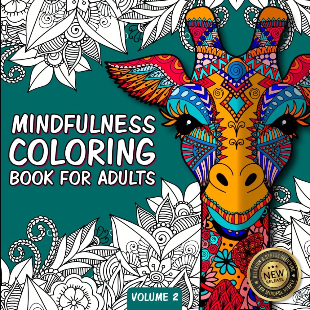 Mindfulness Coloring Book For Adults: For Mindful People | Feel the Zen With…