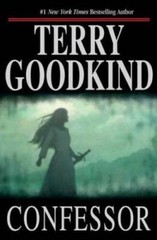 Confessor: Chainfire Trilogy, Part 3 (Sword Of Truth, Book 11) – GOOD