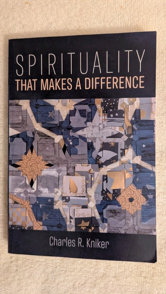 Charles Kniker, SPIRITUALITY THAT MAKES A DIFFERENCE, 2022, PB, Wipf & Stock