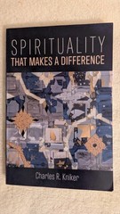 Charles Kniker, SPIRITUALITY THAT MAKES A DIFFERENCE, 2022, PB, Wipf & Stock