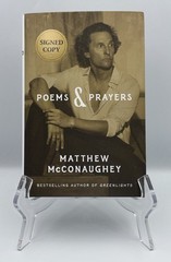 MATTHEW MCCONAUGHEY SIGNED BOOK POEMS PRAYERS 1ST EDITION 1ST PRINT AUTOGRAPH #3