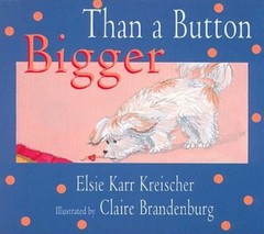 Bigger Than a Button