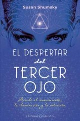 Despertar del Tercer Ojo, El by SUSAN SHUMSKY